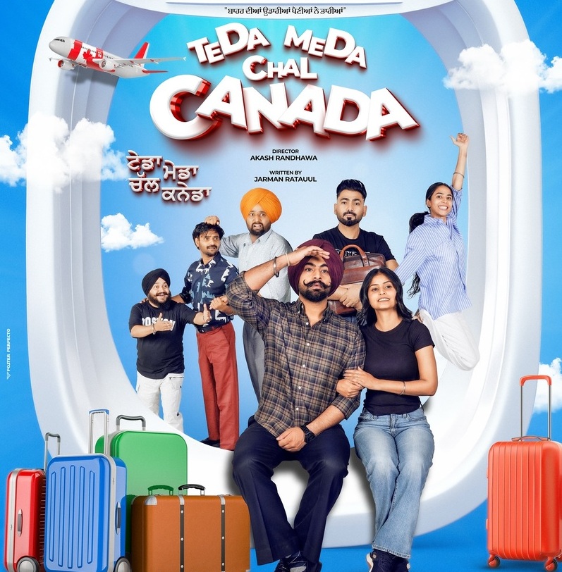 Teda Meda Chal Canada 2025 Punjabi Movie